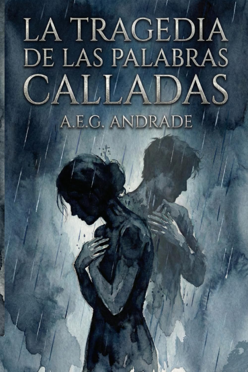 La tragedia de las palabras calladas