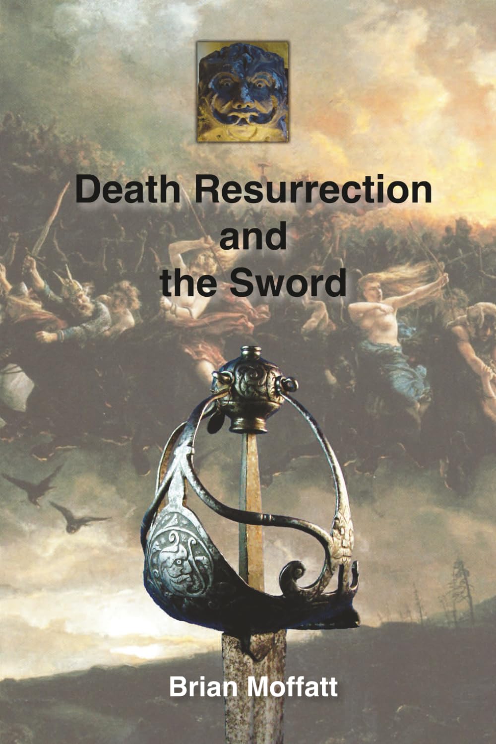 Death Resurrection and the Sword