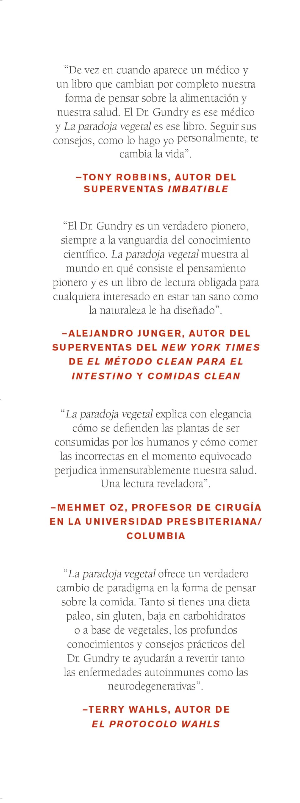 La paradoja vegetal. El libro de recetas: 100 DELICIOSAS RECETAS QUE TE AYUDARÁN A PERDER PESO, SANAR TU INTESTINO Y VIVIR SIN LECTINAS (Plus vitae)