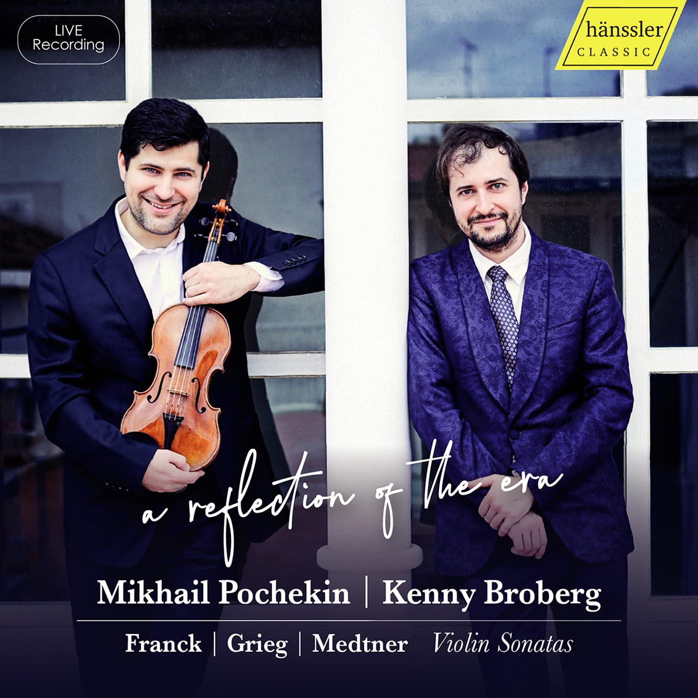 A reflection of the era - Cesar Franck; Edvard Grieg; Nikolaj Medtner: Violin Sonatas