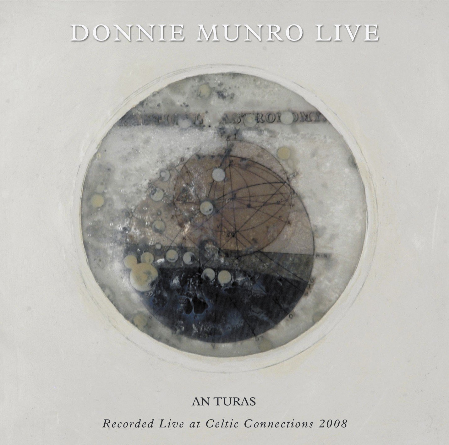 An Turas - Live At Celtic Connections 2008