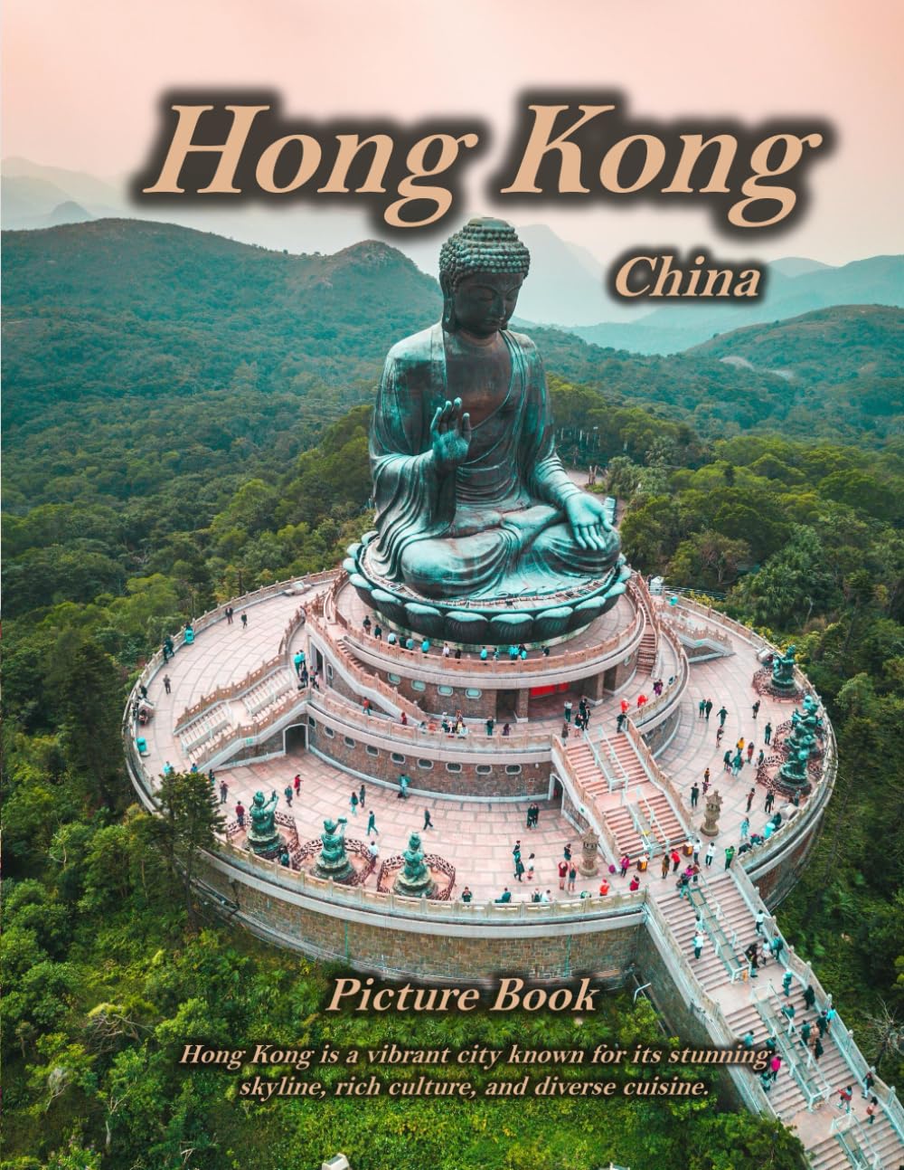 Picture Book of Hong Kong: A Visual Journey