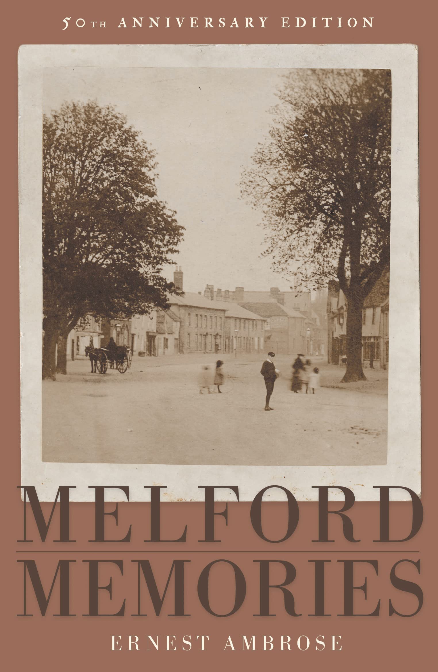 Eye Books Melford Memories (50Th Anniversary Edition)
