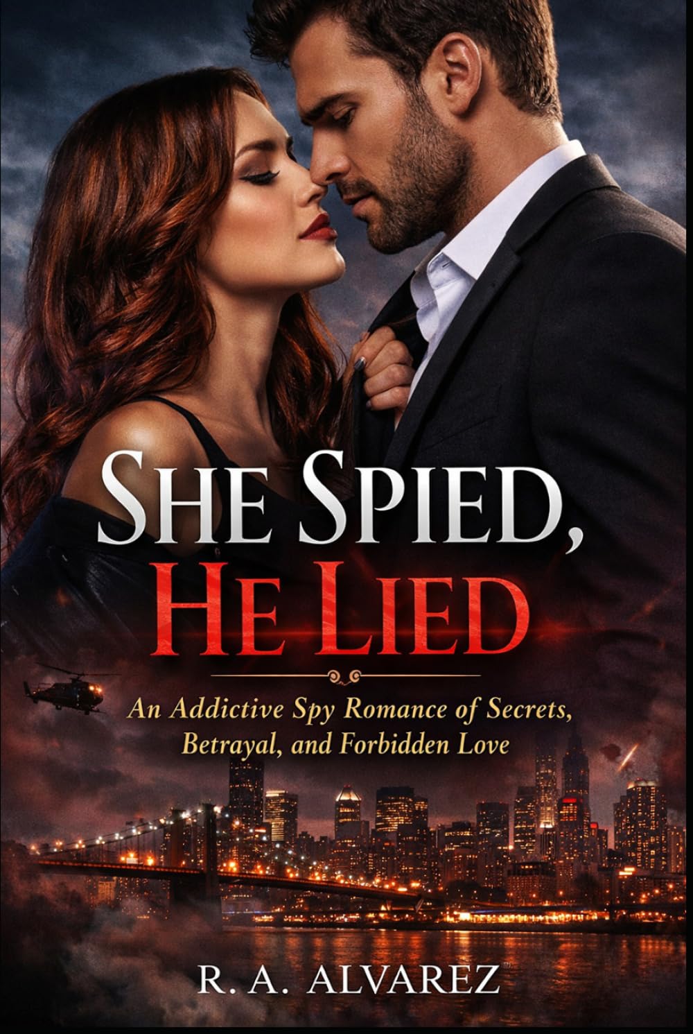She Spied, He lied