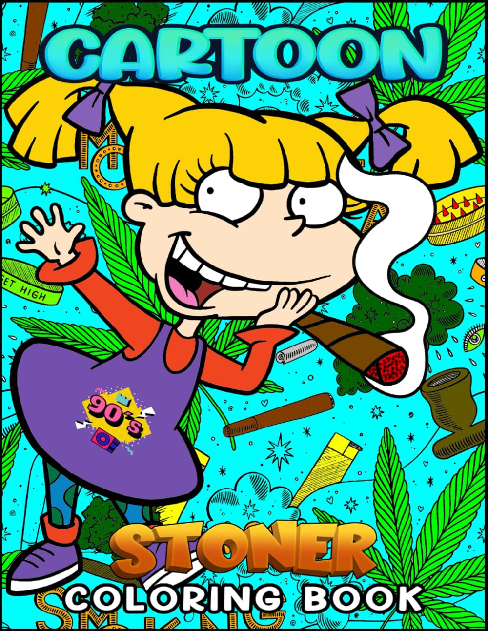 Stoner Coloring Book: Super Cute Coloring Pages for Stress Relief and Relaxation