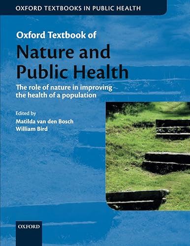 OTi Natural Environment and Public Health (Oxford Textbooks in Public Health)