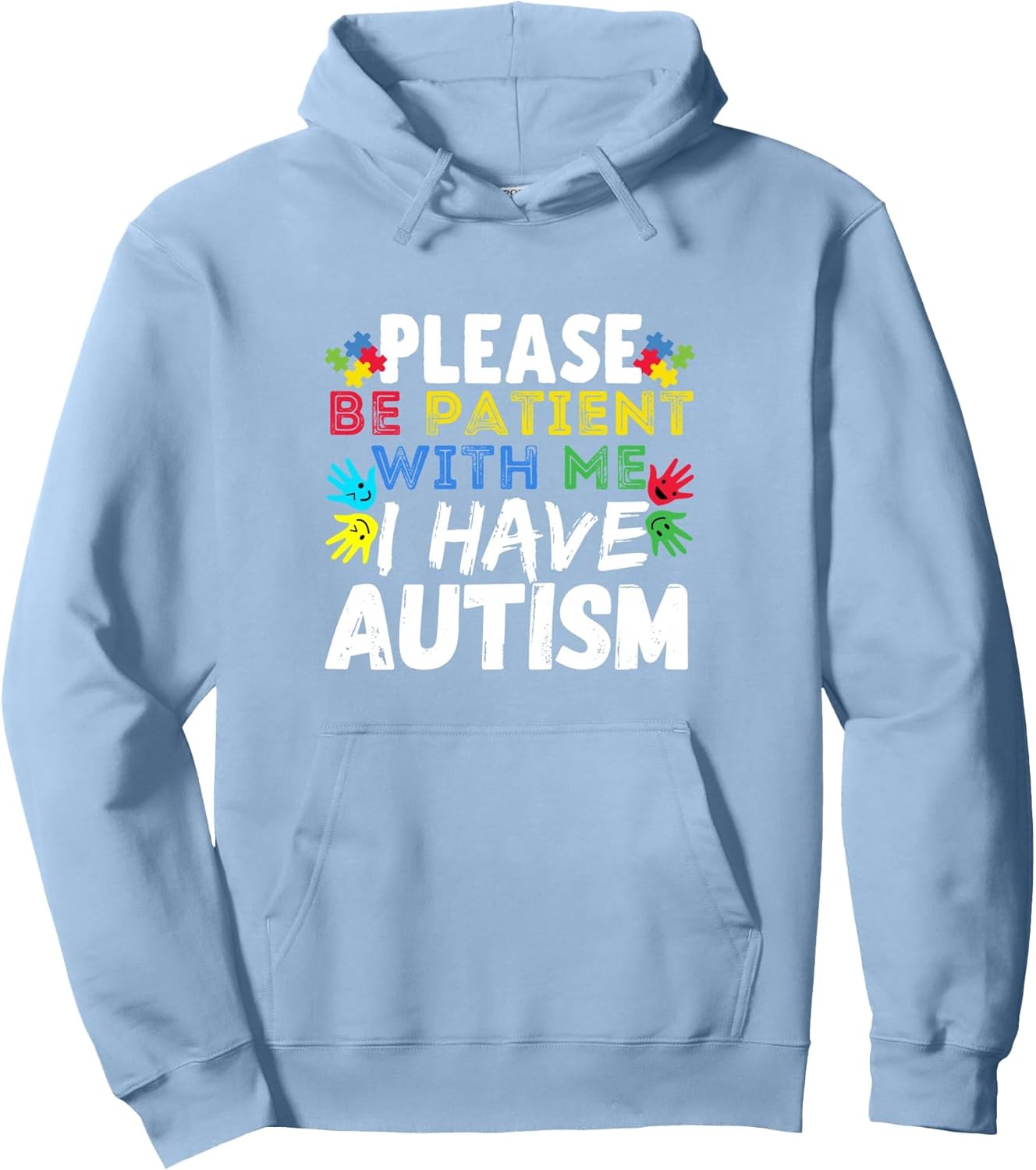 Mens Please Be Patient I Have Autism Awareness for Kids Pullover Hoodie