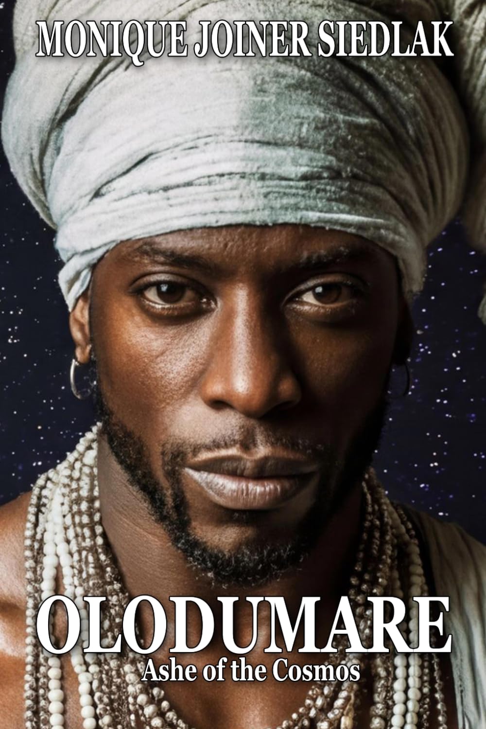 Olodumare: Ashé of the Cosmos: 10 (Spirits of the Orishas)