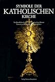 Symbole der Katholischen Kirche