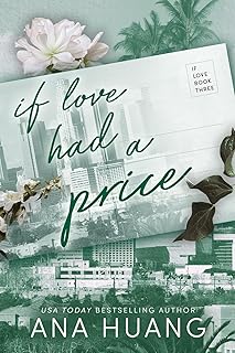 كتاب If Love Had A Price بقلم انا هوانغ (إيجاد نسخة باللغة العربية غير مؤكد)