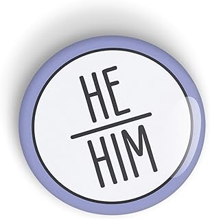 Pronoun HE/HIM pin badge button, LGBTQ+, LGBT pinback or fridge magnet