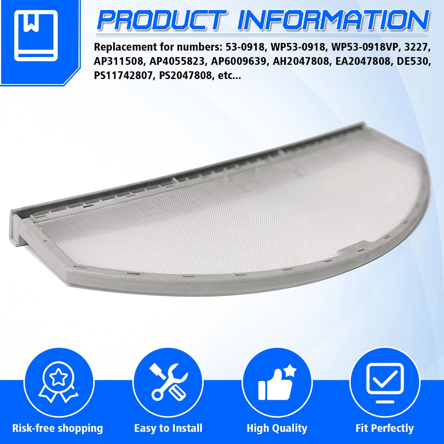 Exact Replacement 53-0918 Clothes Dryer Lint Catcher Screen Filter for Maytag Whirlpool Kenmore Jenn-Air Amana 3227 AP311508 AP4055823 AP6009639 PS11742807 PS2047808, Durable Mesh Lint Screen Trap