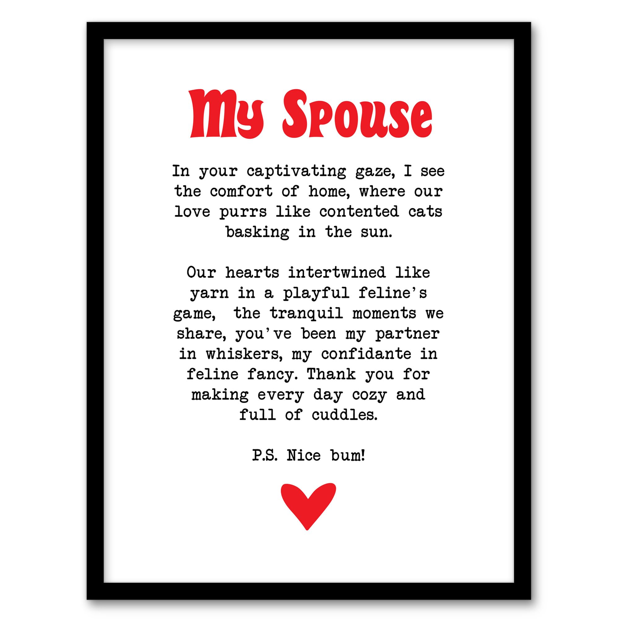 Artery8 Love Poem Cat Lover Spouse Romantic Poetry Fun Wall Art PrintA4 Size from B&Q