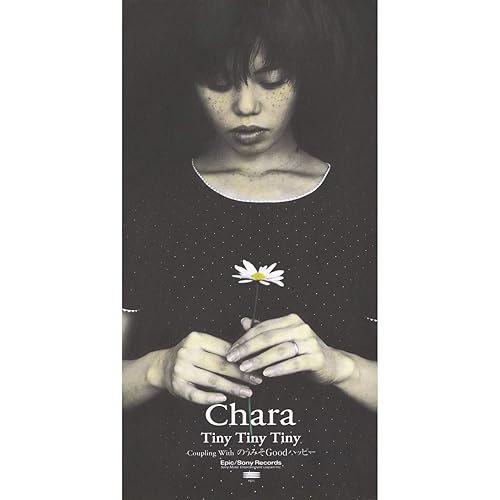 Tiny Tiny Tiny / Chara