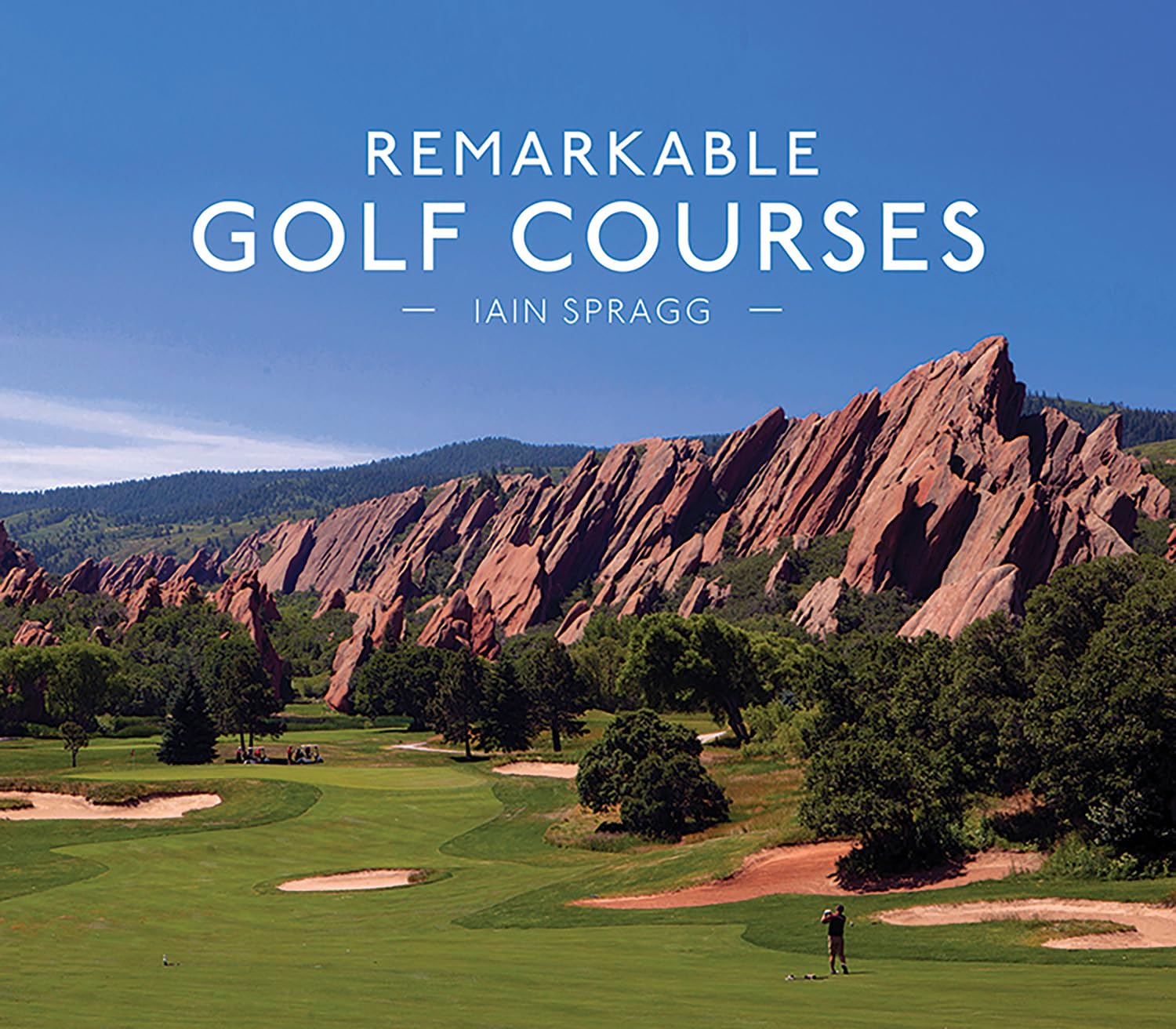 Livre Remarkable Golf Courses pour découvrir les plus beaux parcours du monde