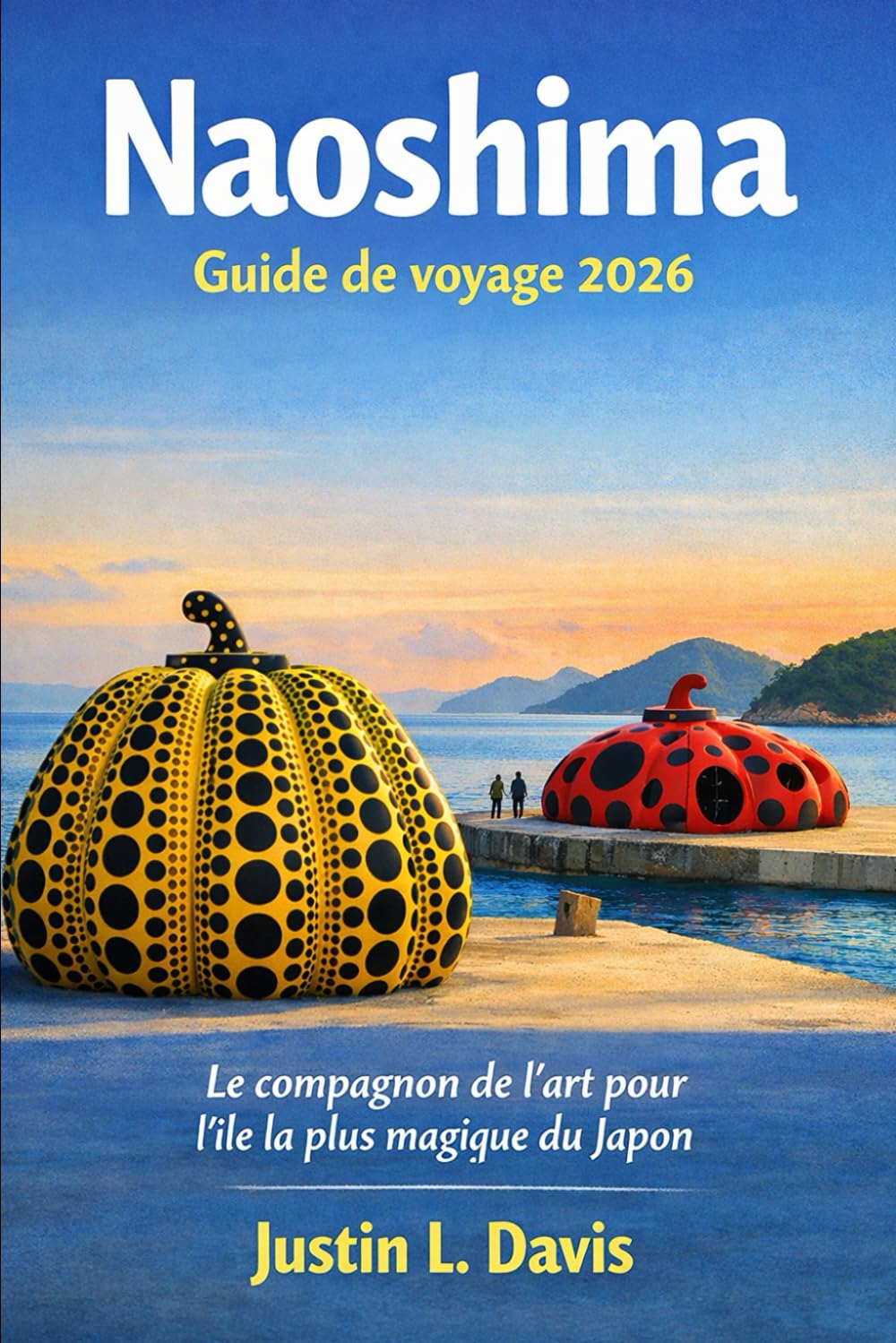 Naoshima Guide de voyage 2026: Le compagnon de l'art pour l'île la plus magique du Japon