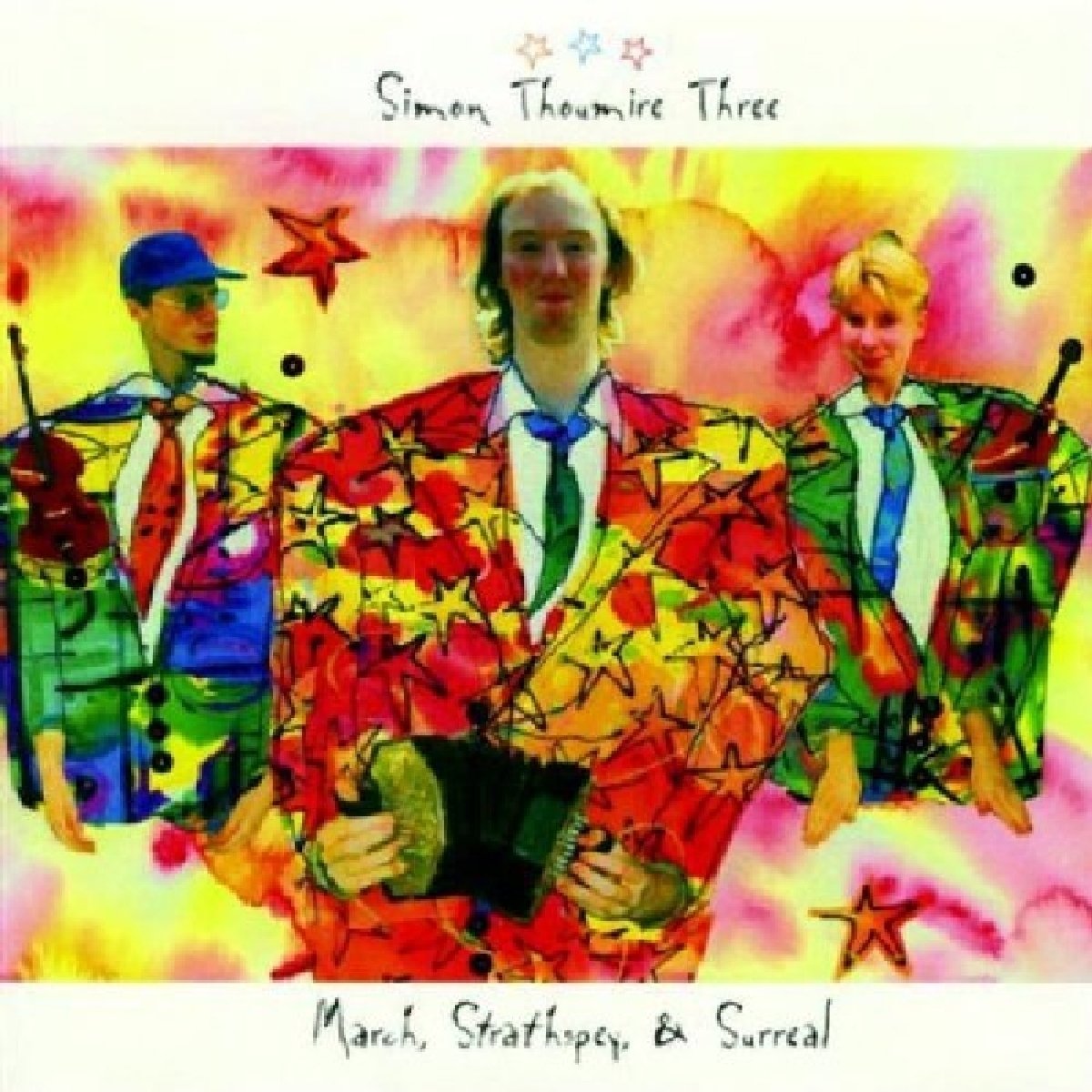 March, Strathspey and Surreal [Audio CD] Simon Thoumire and Kevin Mackenzie