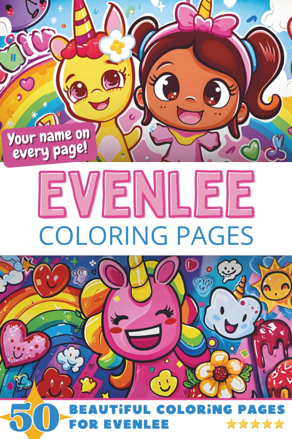 Evenlee Coloring Pages: Wow-Effect! Your name on every page - Evenlee coloring book - 6x9" - 50x Evenlee coloring page - Fantastic Gift