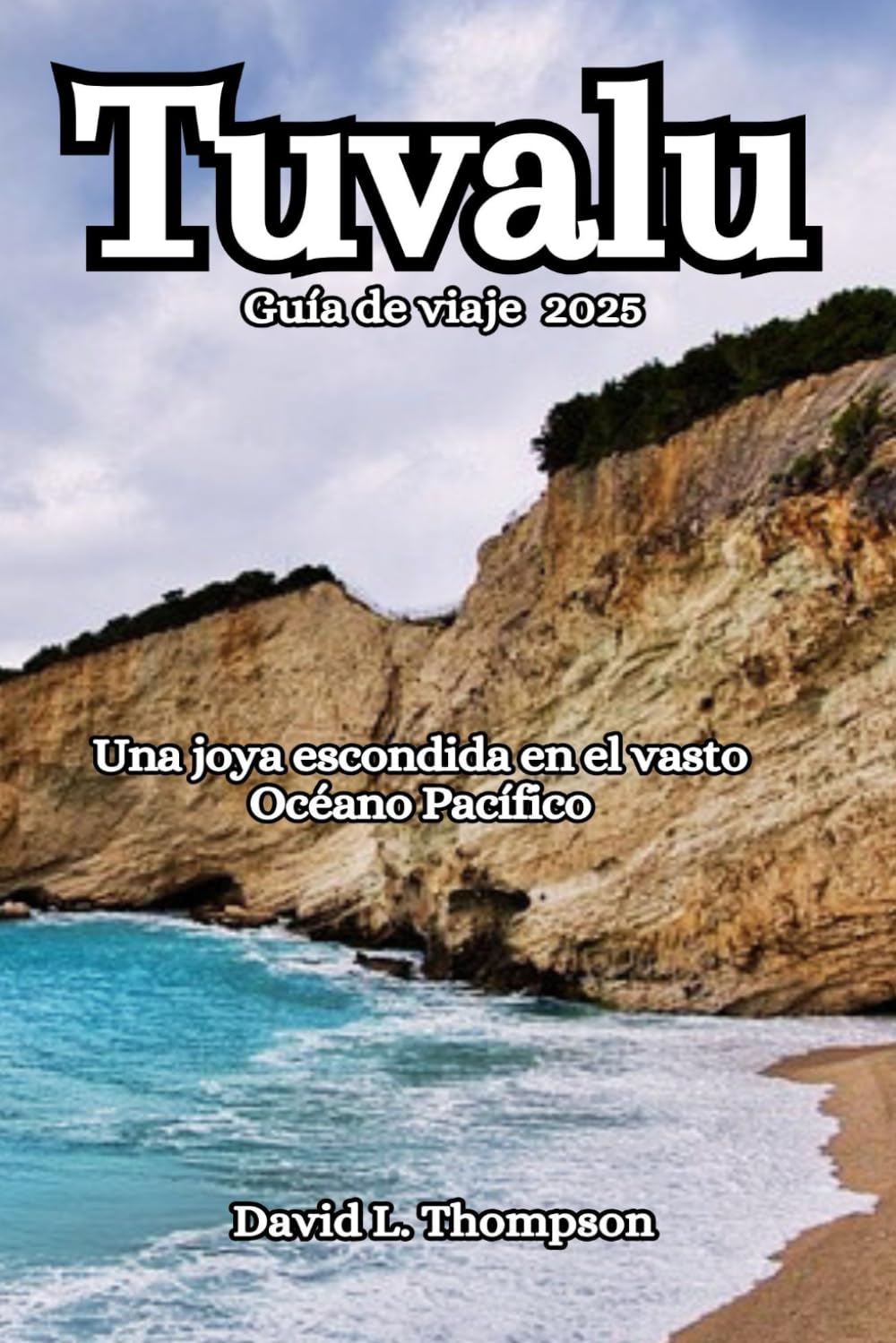 Tuvalu Guía de viaje 2025: Una joya escondida en el vasto Océano