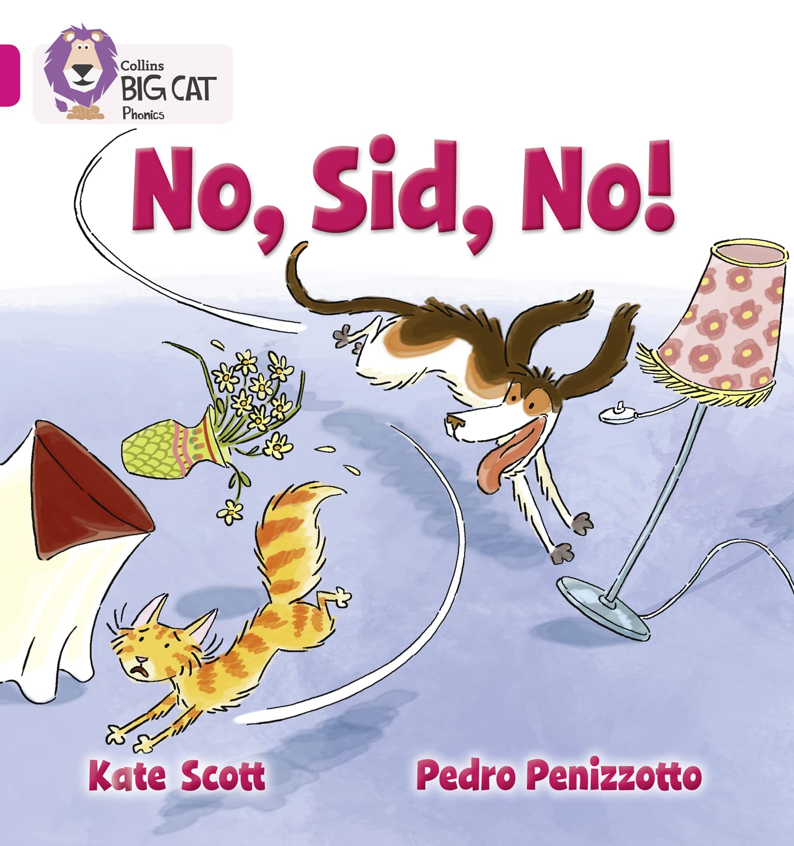 No, Sid, No!: Band 01b/Pink B (Collins Big Cat Phonics)