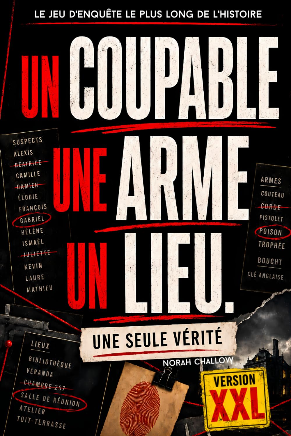 Un coupable, une arme, un lieu: Livre d'enquête version XXL avec plus de 600 pages pour observer, éliminer et retrouver la seule vérité (Enquêtes criminelles à résoudre)