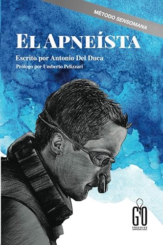 EL APNEISTA prologo por Umberto Pelizzari (Spanish Edition)
