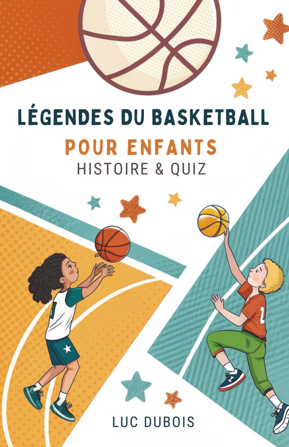 Légendes Du Basketball Pour Enfants: Histoire & Quiz