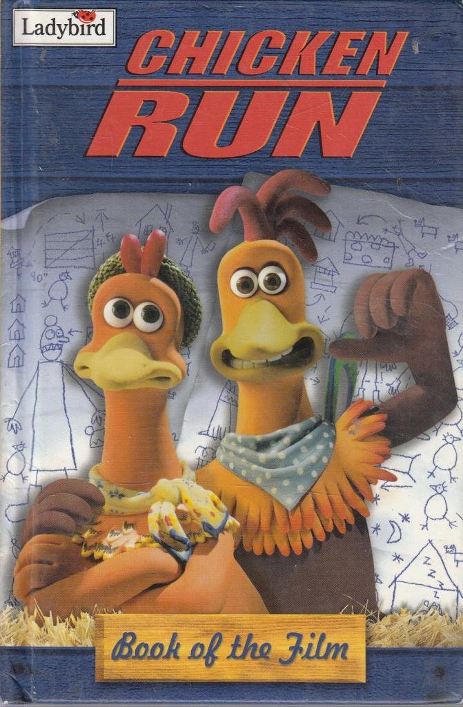 Chicken Run (Disney Book of the Film) DreamWorks 9780721421919 Books