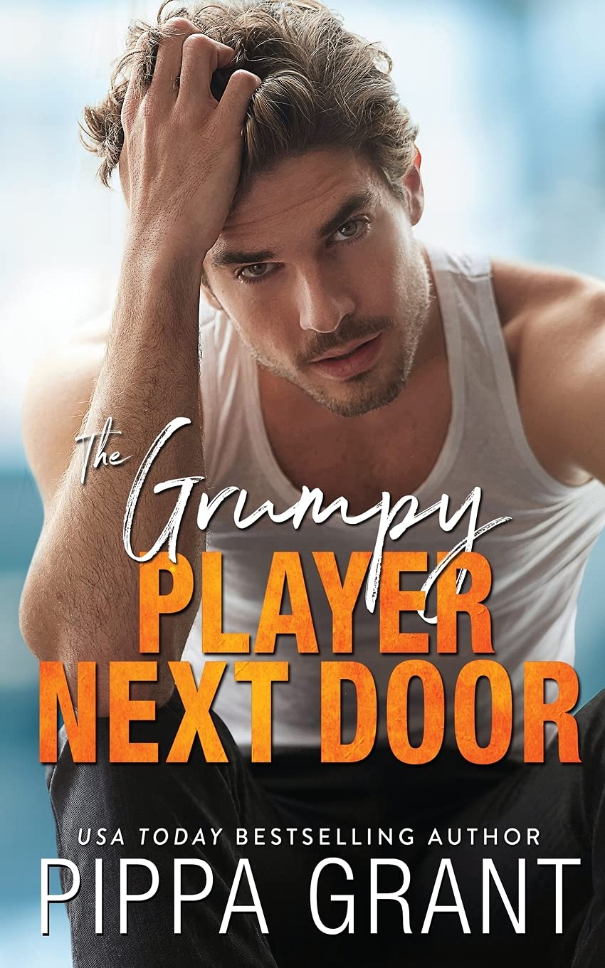 The Grumpy Player Next Door Paperback – July 8, 2021