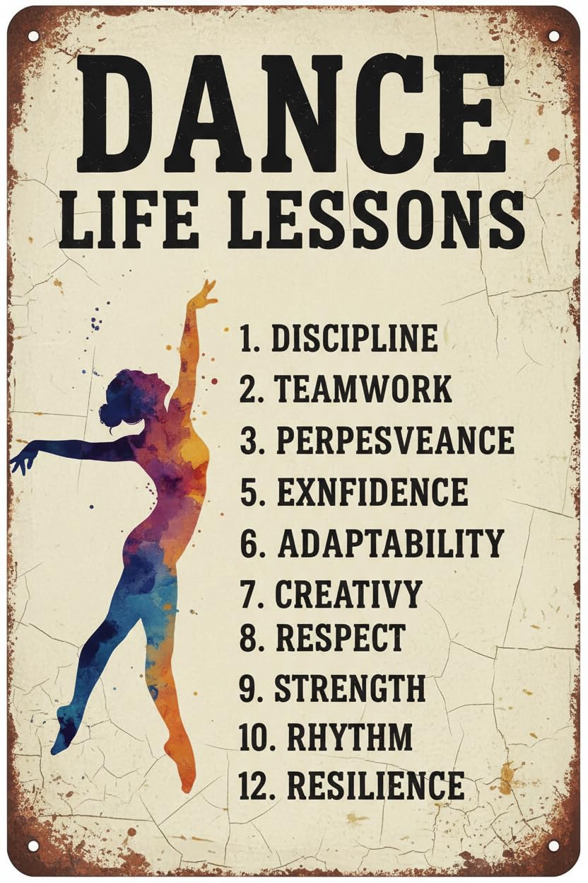 Inspirational Dance Life Lessons Tin Sign, 8x12 Inch