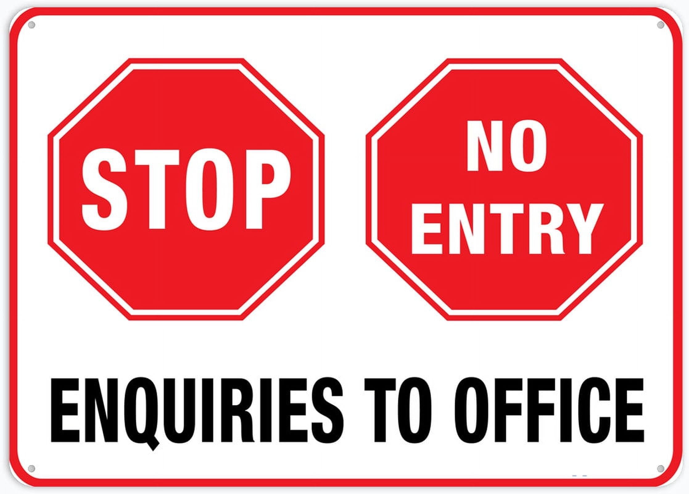 Stop No Entry Enquiries to Office 8x12 Inch Tin Sign Great for Garden and Yard Wall Decor