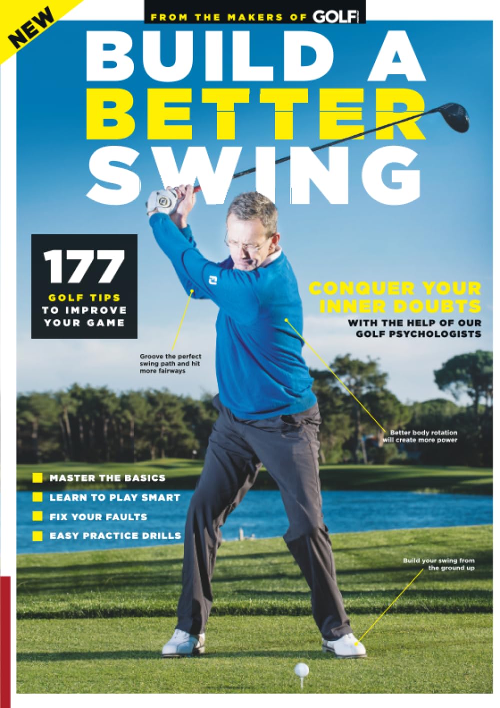 Build A Better Swing: Essential Techniques for Every Golfer