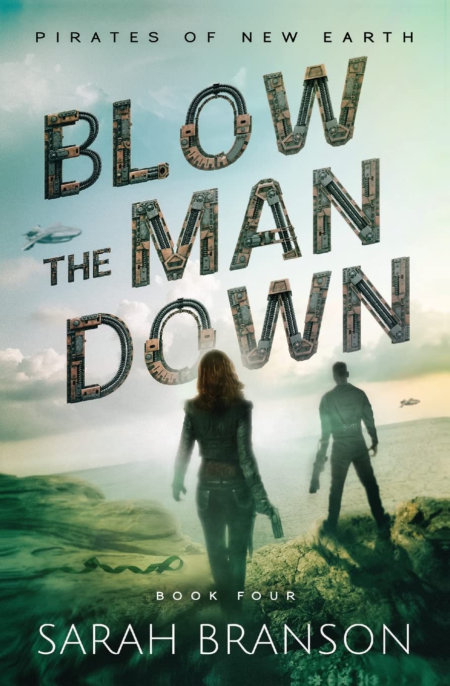 Buy Blow the Man Down: 4 (Pirates of New Earth) — BookShops.in