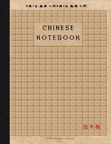 Chinese Writing Practice Notebook: Tian Zi Ge Chinese Character Notebook - Practice Writing Chinese Notebook for Mandarin Handwriting Characters - 220 Pages - 8.5 x 11 In - Kids and Adults