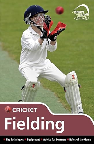 Know the Game Series Fielding: Cricket - Fielding