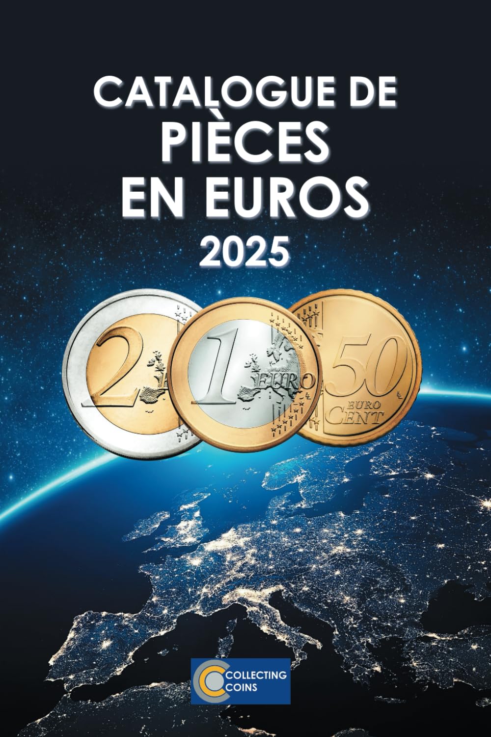 Catalogue de pièces en euros 2025