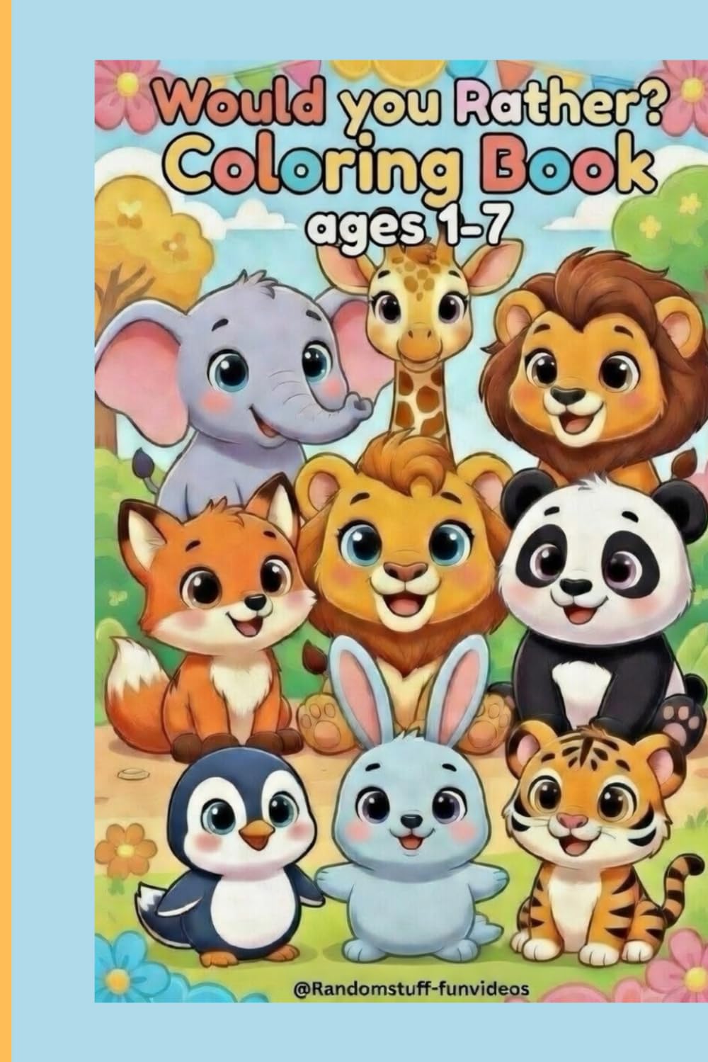 Would you Rather? Coloring Book