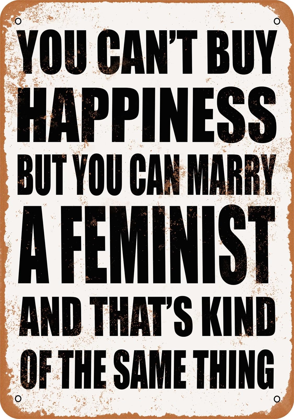 Metal Sign - Marry a FEMINIST - Vintage Look home decor