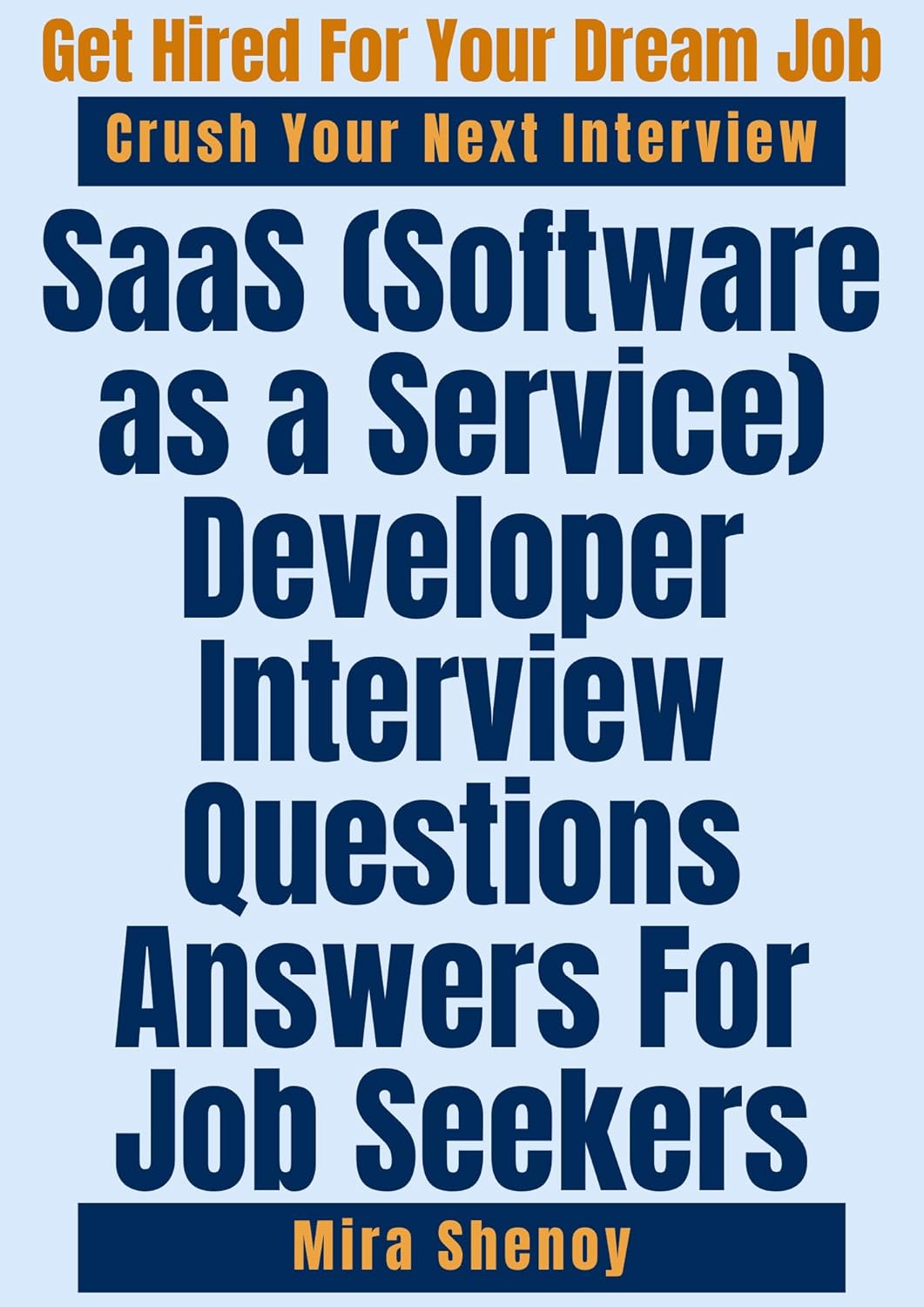 SaaS (Software as a Service) Developer Interview Questions Answers For Job Seekers: Build Your Career and Prepare for Your Dream Job as SaaS (Software as a Service) Developer SaaS (Software as a Service) Developer Interview Questions Answers For Job Seekers: Build Your Career and Prepare for Your Dream Job as SaaS (Software as a Service) Developer