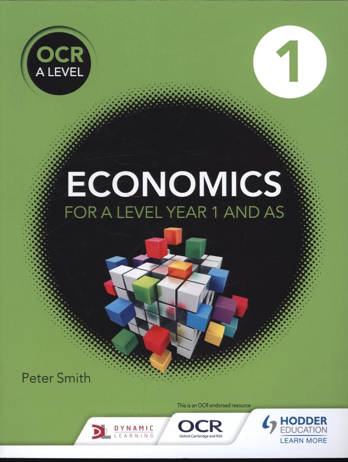 OCR A Level Economics Book 1: Amazon.co.uk: Smith, Peter: 9781471829895 ...