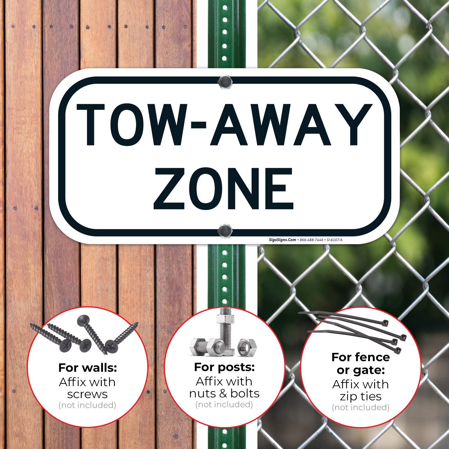 Tow Away Zone Sign, No Parking Sign, 6x12 Inches, Rust Free