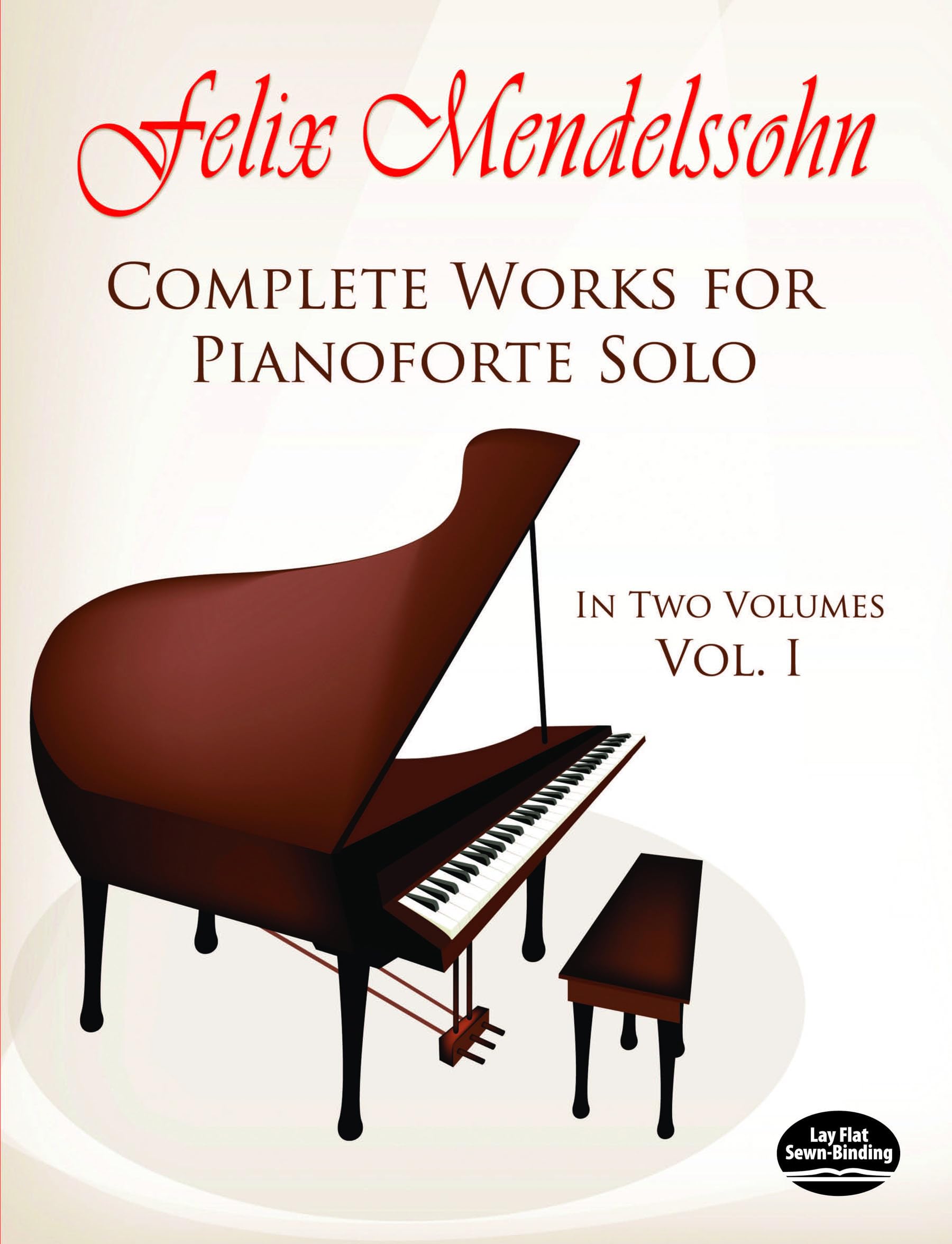 Complete Works for Pianoforte Solo: 001: In Two Volumes (Dover Classical Piano Music)