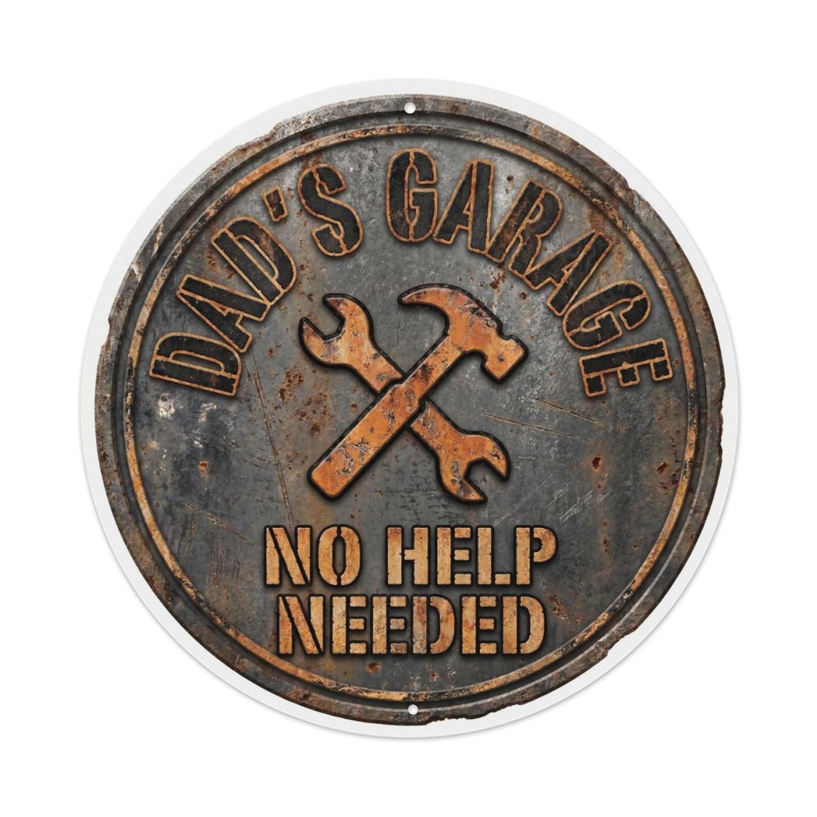 Dad Garage No Help Needed Vintage Round Man Cave Retro Slogans 2 Metal Tin Sign Plaque Wall Decor for Cafe, Club Bar, Office, Home Garden Round Metal Poster 8x8Inch
