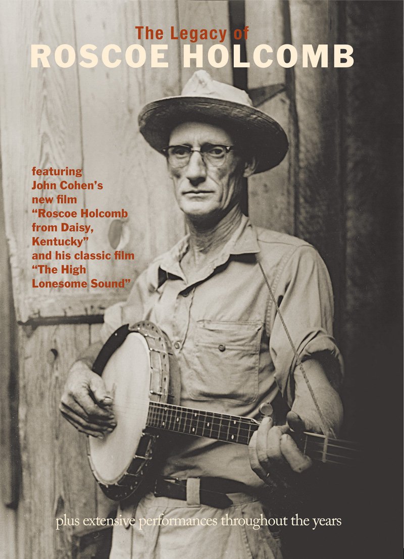 Roscoe Holcomb: The Legacy Of Roscoe Holcomb [DVD] [2010] [NTSC]