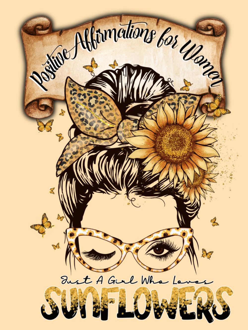 Mindfulness Colouring Books for Adults: Sunflower Affirmations Journal