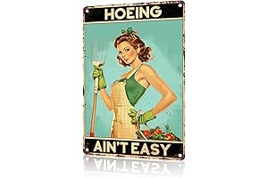 Minimalist Hoeing Ain't Easy Garden Sign