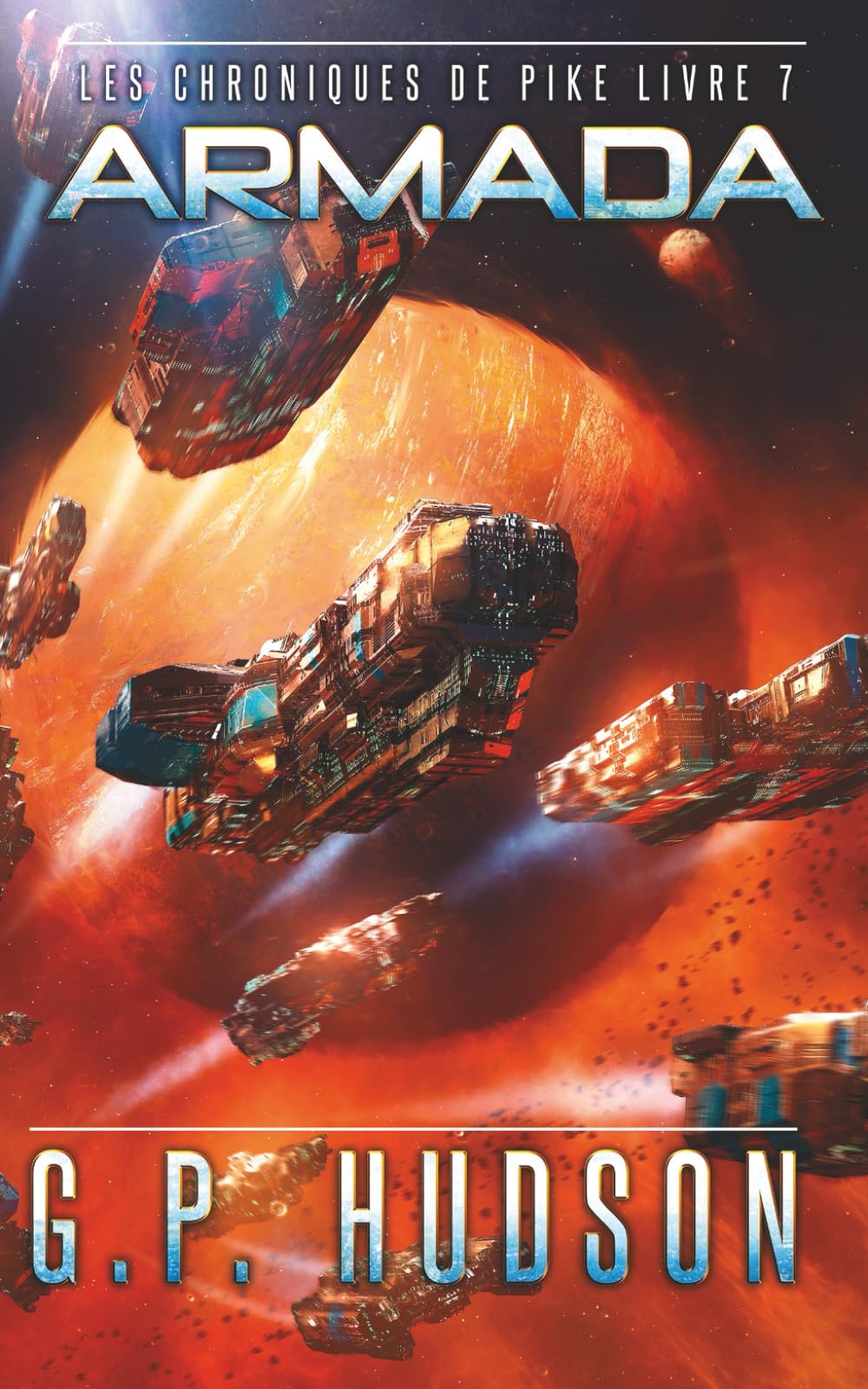 Armada: Une Aventure Épique de Space Opera (Les Chroniques de Pike)