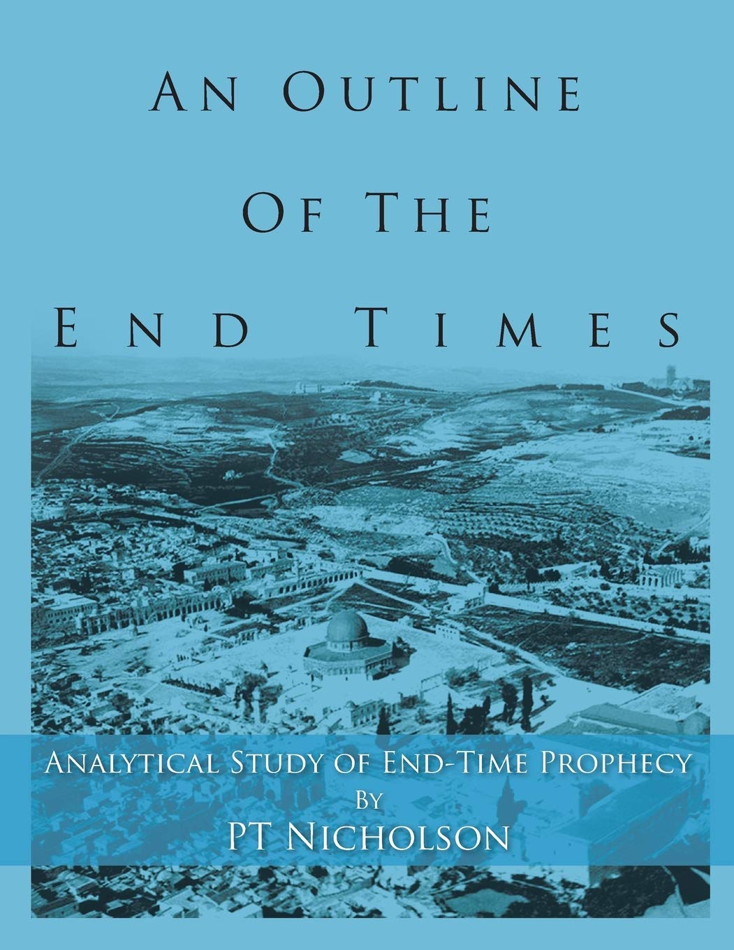 An Outline of the End Times