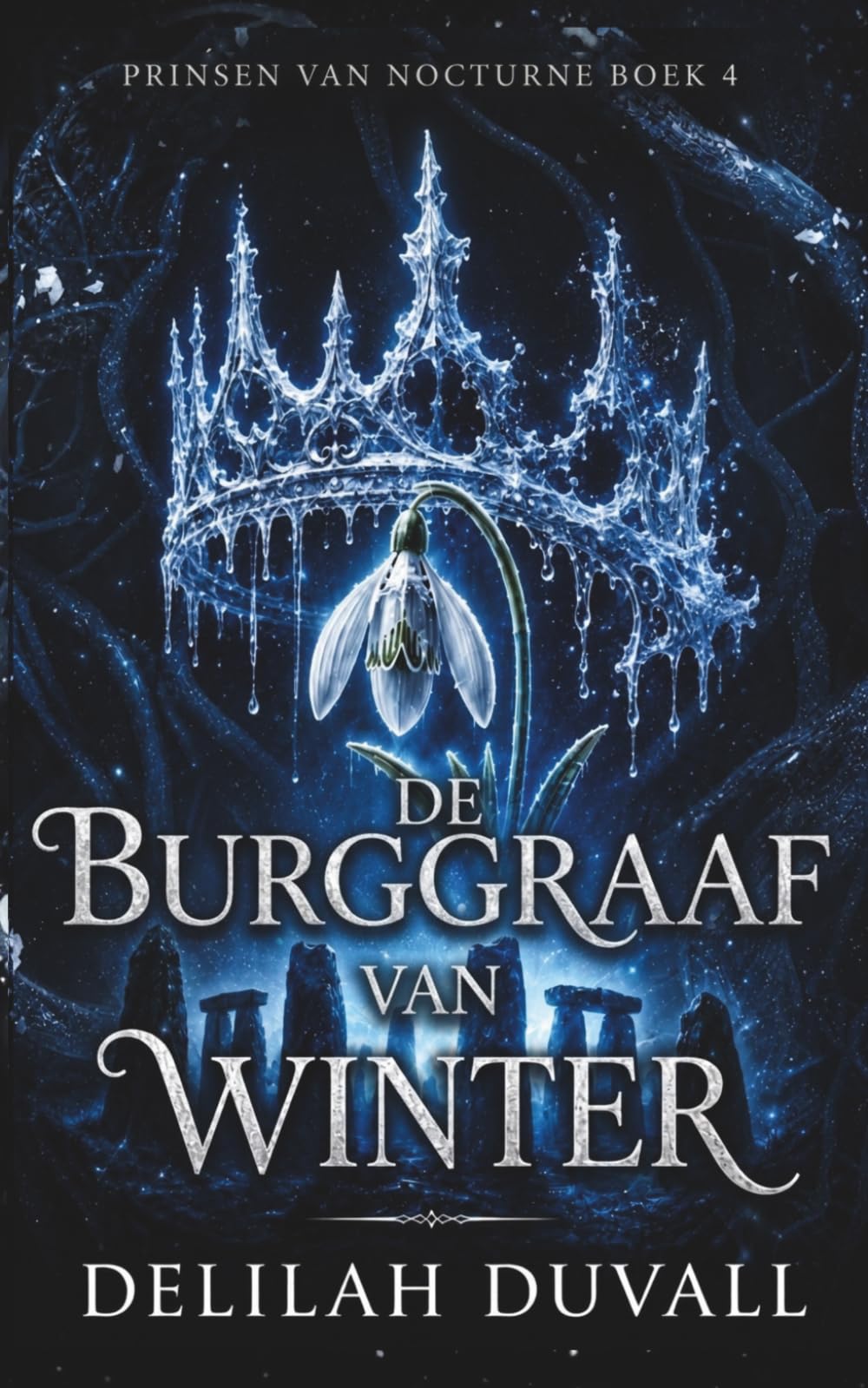 De Burggraaf van Winter: EEN DUISTERE FAE-ROMANTASY (Princes of Nocturne - Dutch)