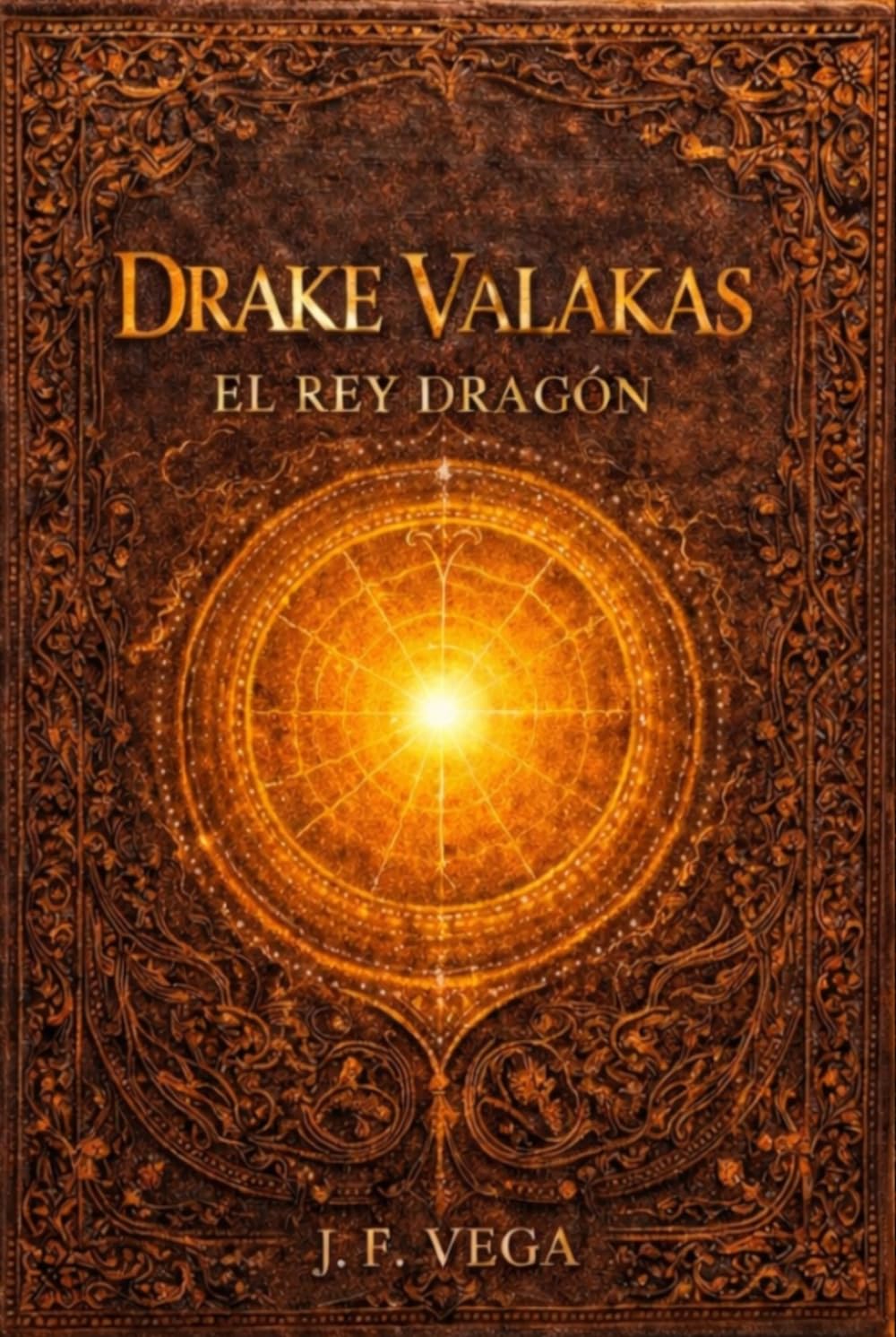 Drake Valakas: El Rey Dragón